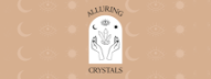 Alluring Crystals